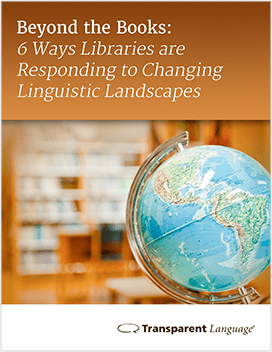 Beyond the Books: 6 Ways Libraries are Responding to Changing Linguistic Landscapes